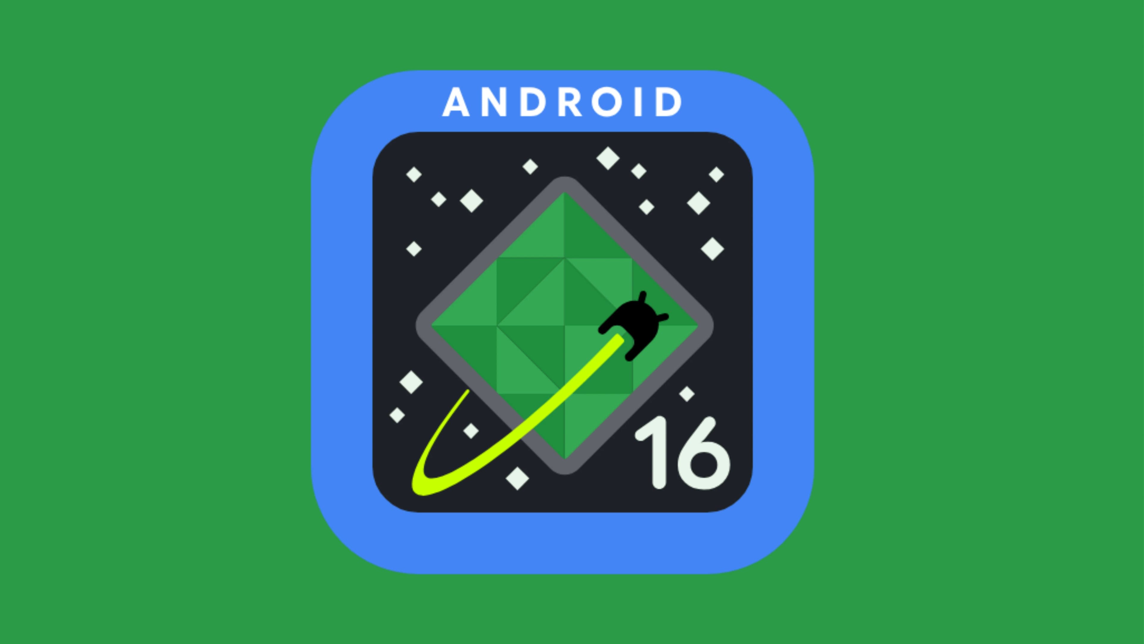 Android 16'nın Geliştirilmesinde Sona Yaklaşıldı